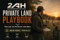 Private Land Playbook